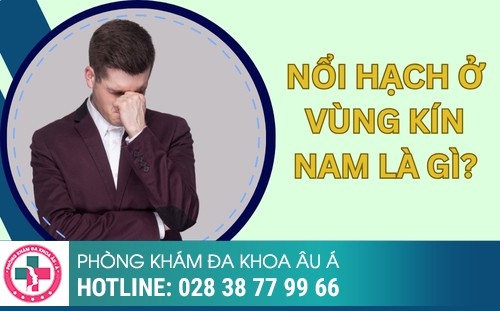  Cách Chữa Nổi Hạch Ở Vùng Kín Nam Giới An Toàn, Hiệu Quả